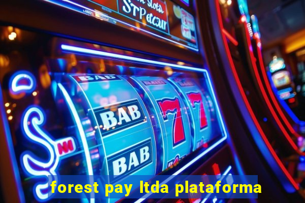 forest pay ltda plataforma